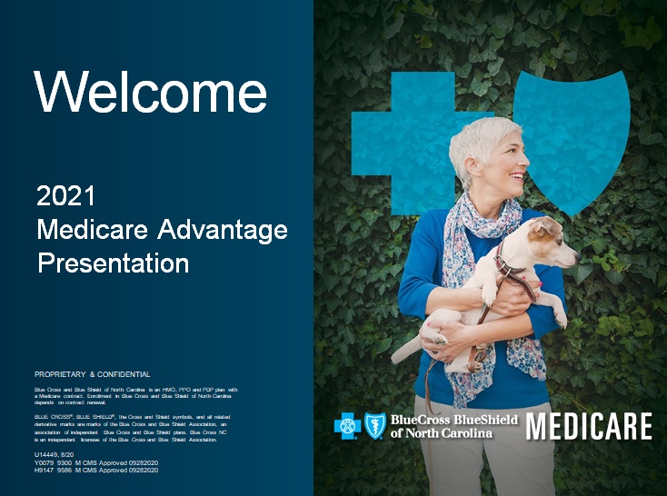 Click here to view a presentation about Medicare Advantage plans